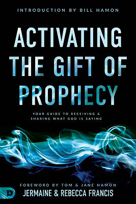 Picture of Activating the Gift of Prophecy