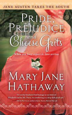 Picture of Pride, Prejudice and Cheese Grits