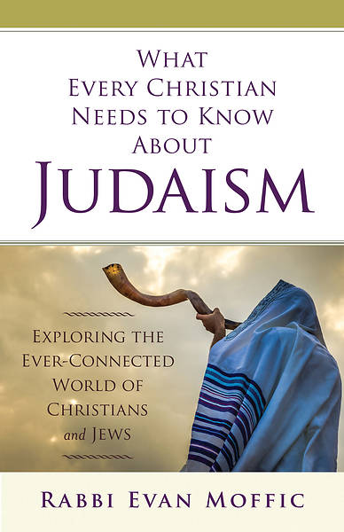 Picture of What Every Christian Needs to Know About Judaism - eBook [ePub]