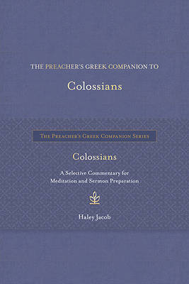 Picture of The Preacher's Greek Companion to Colossians