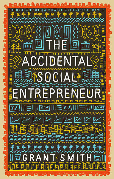 Picture of The Accidental Social Entrepreneur