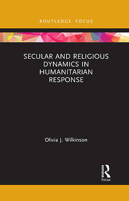 Picture of Secular and Religious Dynamics in Humanitarian Response