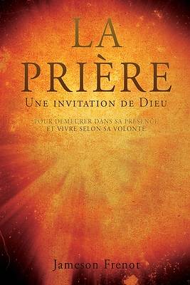Picture of LA PRIÈRE Une invitation de Dieu