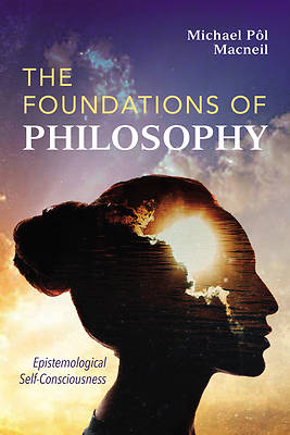 Picture of The Foundations of Philosophy