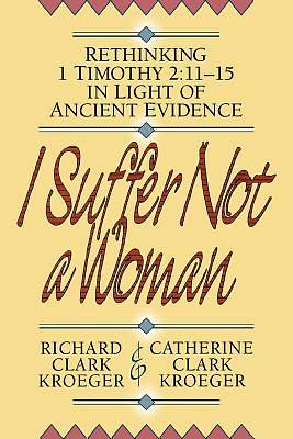 Picture of I Suffer Not a Woman [ePub Ebook]