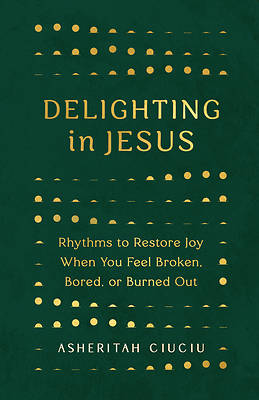 Picture of Delighting in Jesus
