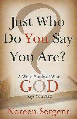 Picture of Just Who Do You Say You Are [ePub Ebook]