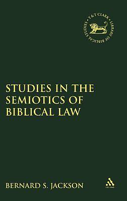 Picture of Studies in the Semiotics of Biblical Law