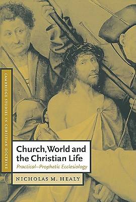 Picture of Church, World and the Christian Life