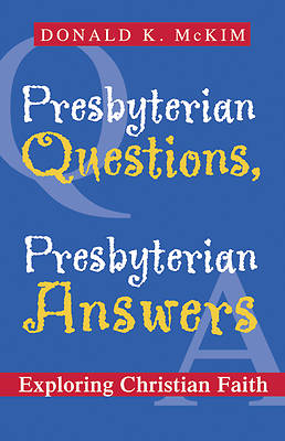 Picture of Presbyterian Questions, Presbyterian Answers