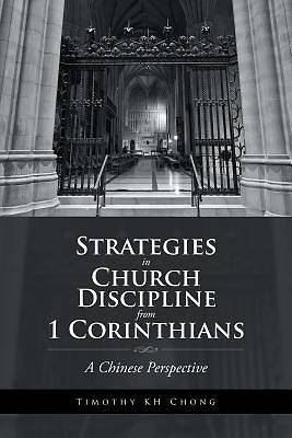 Picture of Strategies in Church Discipline from 1 Corinthians