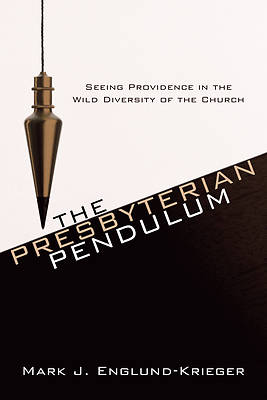 Picture of The Presbyterian Pendulum