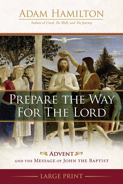 Picture of Prepare the Way for the Lord [Large Print]