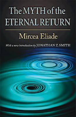 Picture of The Myth of the Eternal Return