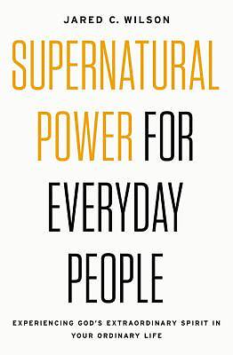 Picture of Supernatural Power for Everyday People