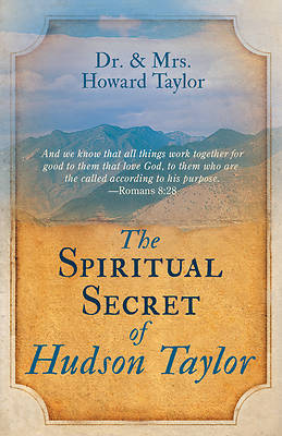 Picture of The Spiritual Secret of Hudson Taylor