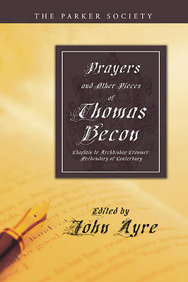 Picture of Prayers and Other Pieces of Thomas Becon
