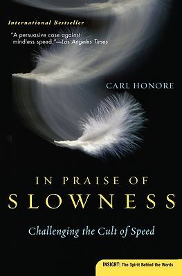 Picture of In Praise of Slowness