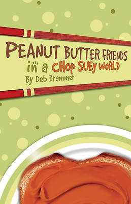 Picture of Peanut Butter Friends in a Chop Suey World