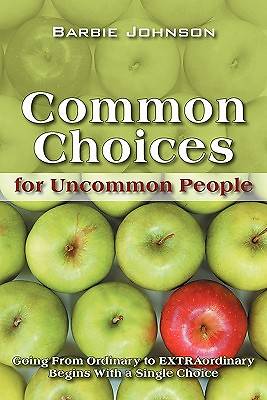 Picture of Common Choices for Uncommon People