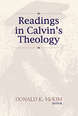 Picture of Readings in Calvin's Theology