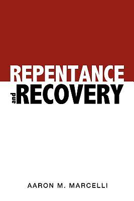 Picture of Repentance and Recovery