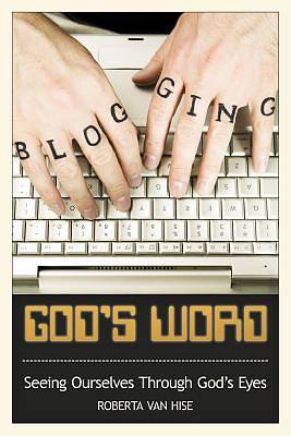 Picture of Blogging God's Word