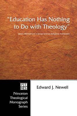 Picture of Education Has Nothing to Do with Theology [ePub Ebook]