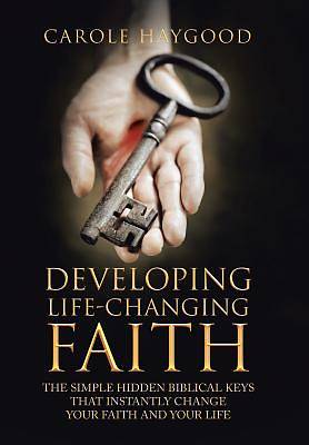 Picture of Developing Life-Changing Faith