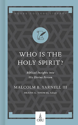 Picture of Who Is the Holy Spirit?