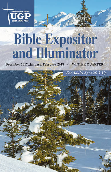 Picture of Union Gospel Bible Expositor and Illuminator  Winter 2017-18
