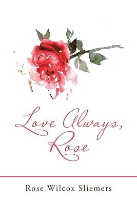 Picture of Love Always, Rose