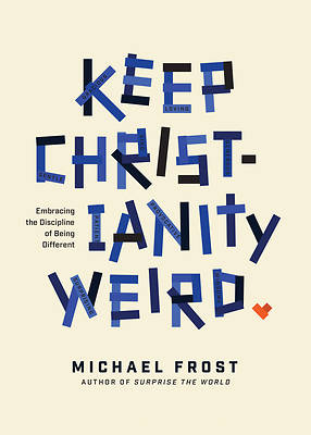 Picture of Keep Christianity Weird