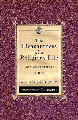 Picture of The Pleasantness of a Religious Life