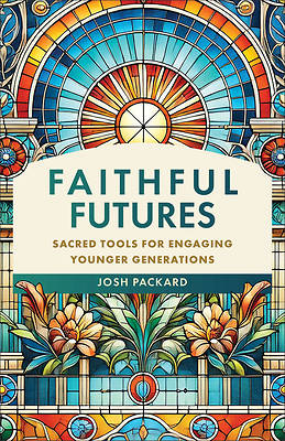 Faithful Futures