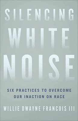 Picture of Silencing White Noise