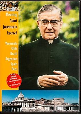 Picture of Meeting Saint Josemaría Escrivá DVD