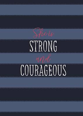 Picture of She Is Strong and Courageous