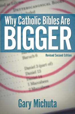 Picture of Why Catholic Bibles Are Bigger