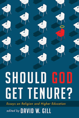 Picture of Should God Get Tenure?