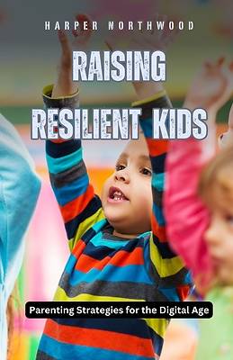 Picture of Raising Resilient Kids