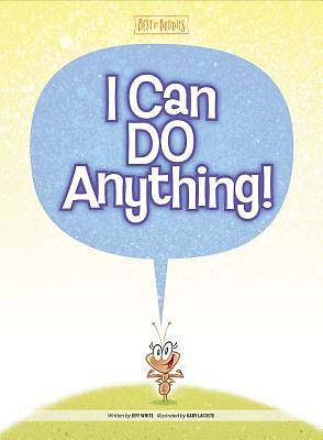 Picture of I Can Do Anything!