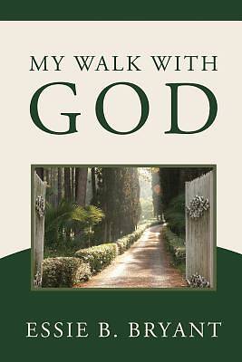 Picture of My Walk with God