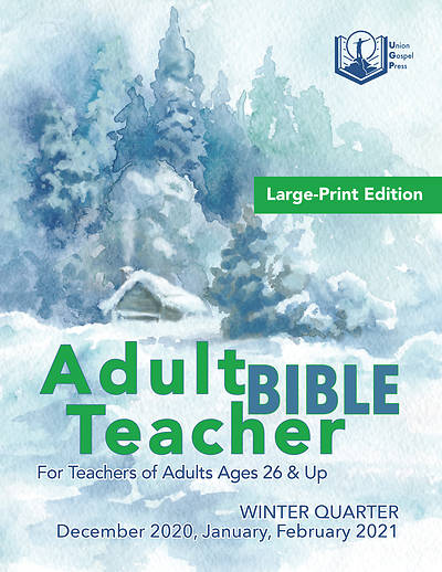 Picture of Union Gospel Adult Bible Teacher Large Print Winter 2020-2021