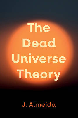 Picture of The Dead Universe Theory