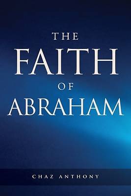 Picture of The Faith of Abraham