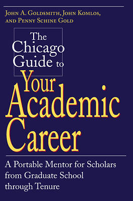 Picture of The Chicago Guide to Your Academic Career