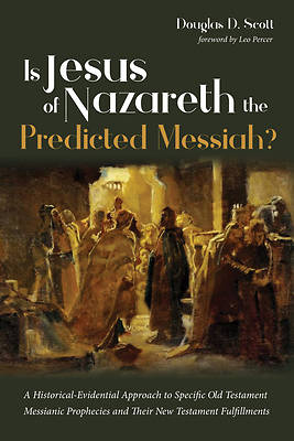 Picture of Is Jesus of Nazareth the Predicted Messiah?