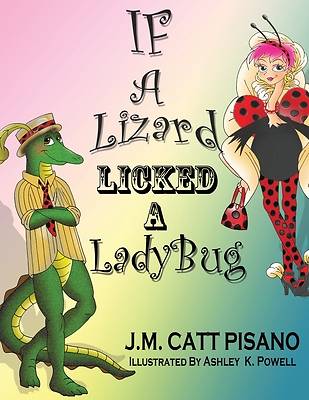 Picture of If a Lizard Licked a Ladybug