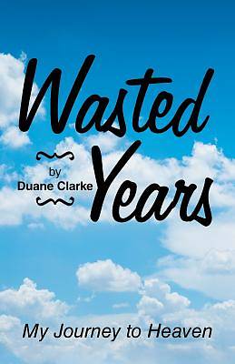 Picture of Wasted Years